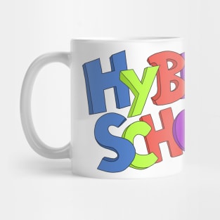 Hybrid School for Teachers and Kids Mug